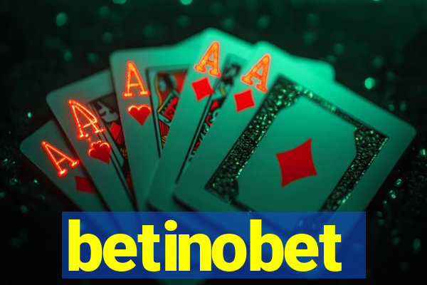 betinobet