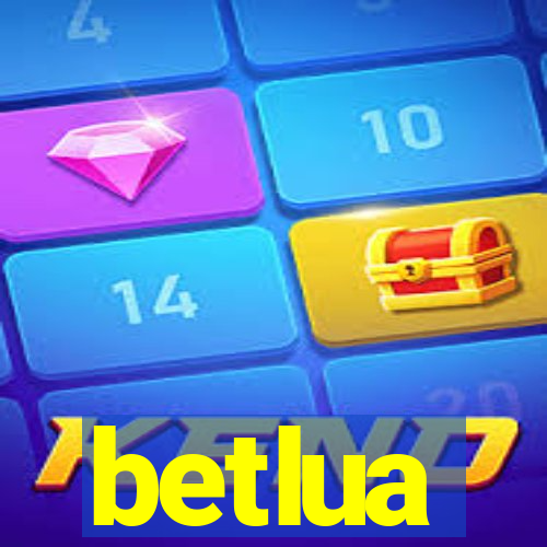 betlua