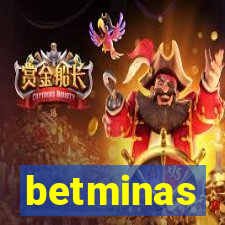 betminas