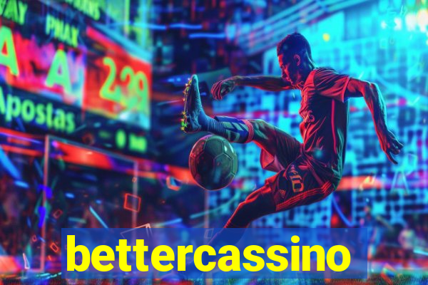 bettercassino