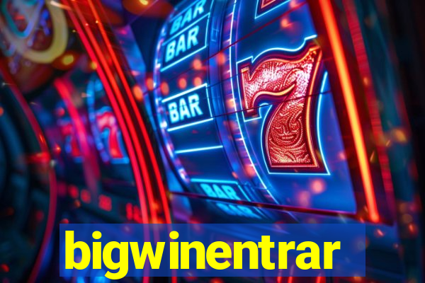 bigwinentrar