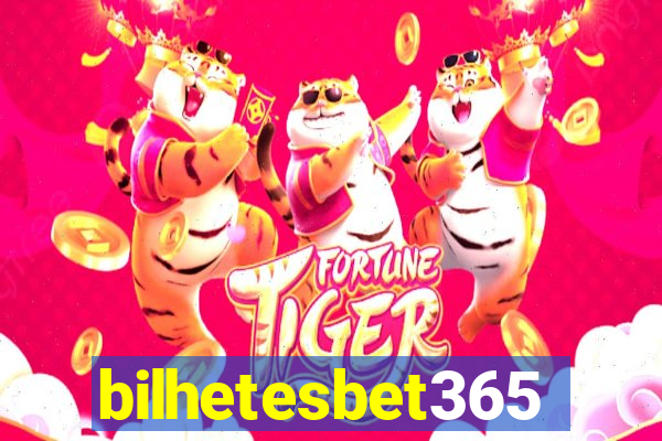 bilhetesbet365