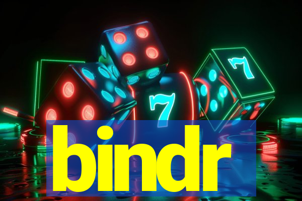 bindr