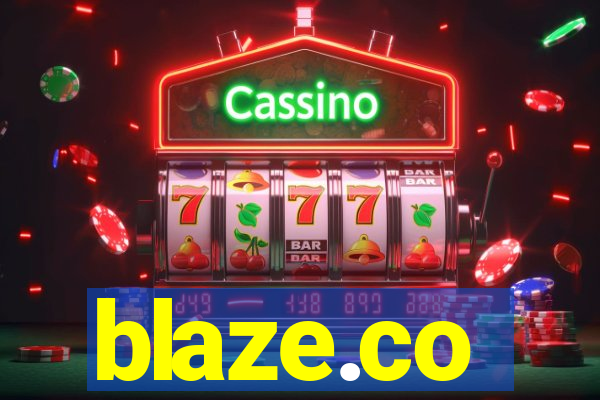 blaze.co