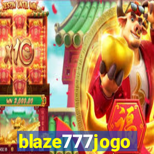 blaze777jogo