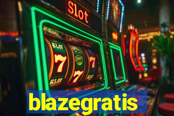 blazegratis