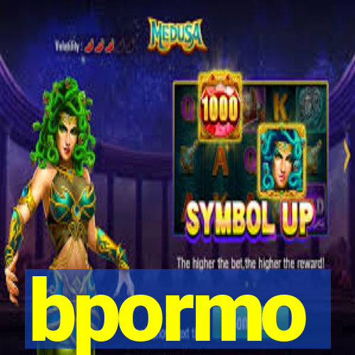 bpormo