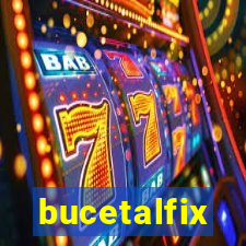 bucetalfix