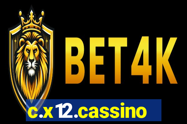 c.x12.cassino