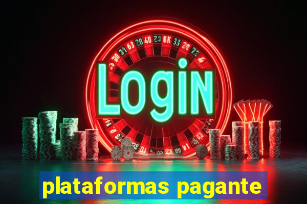 plataformas pagante