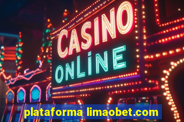 plataforma limaobet.com