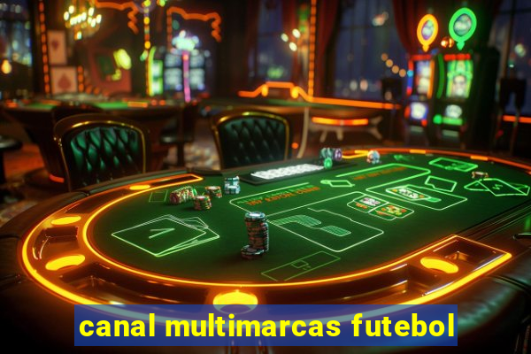 canal multimarcas futebol