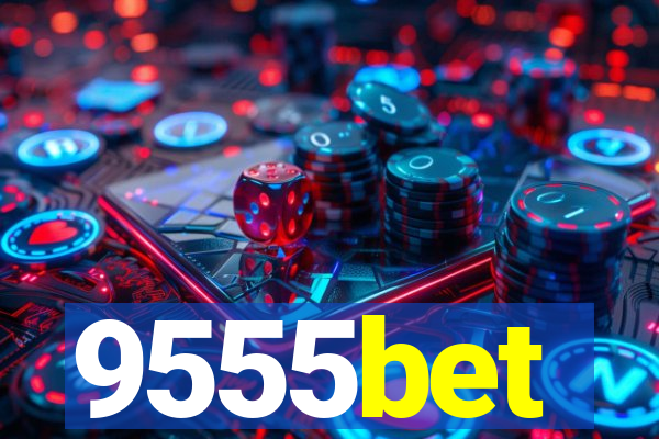 9555bet