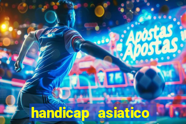 handicap asiatico 0.0 0.5