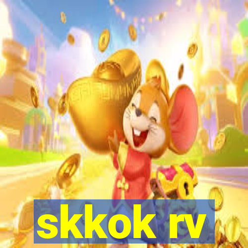 skkok rv