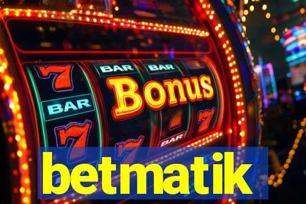 betmatik