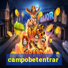 campobetentrar