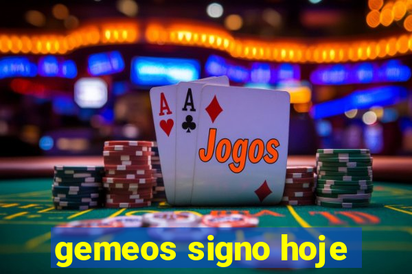 gemeos signo hoje