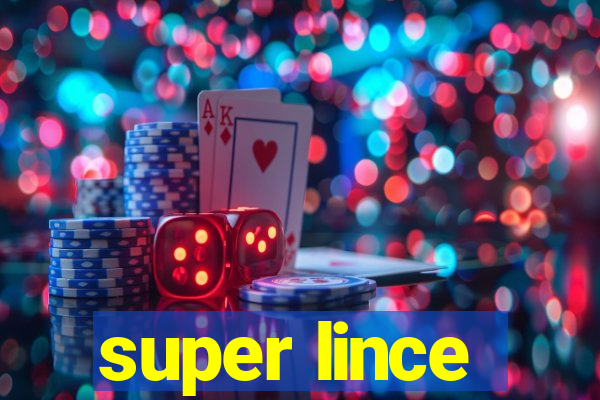 super lince