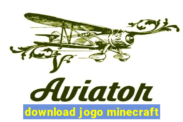 download jogo minecraft