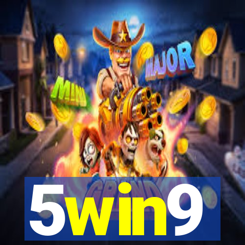 5win9