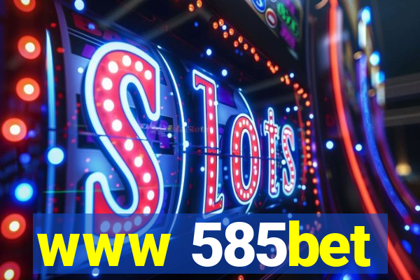 www 585bet