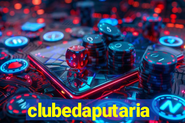 clubedaputaria