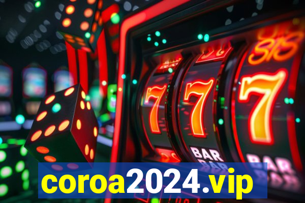 coroa2024.vip