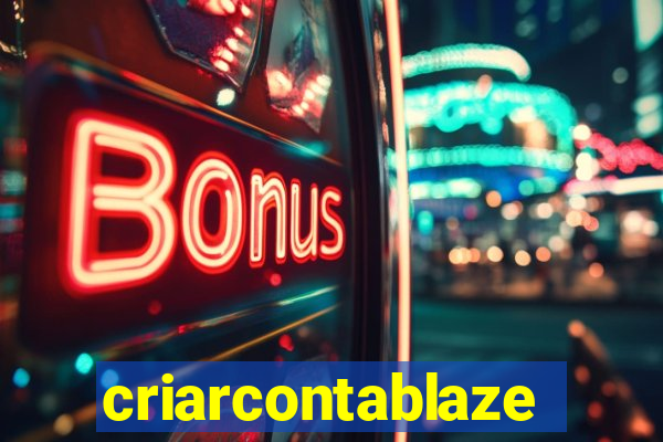 criarcontablaze