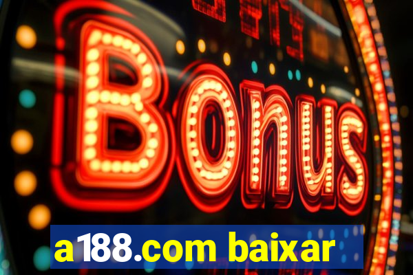 a188.com baixar