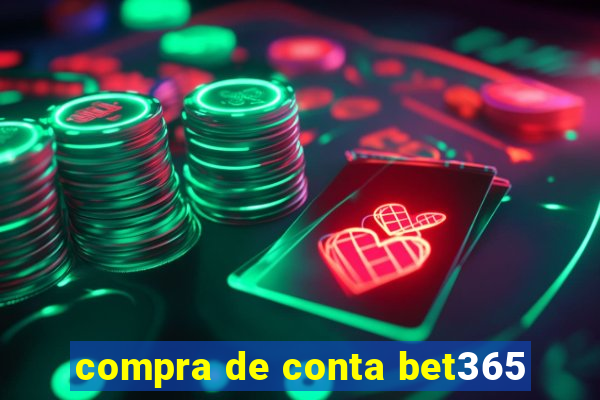 compra de conta bet365