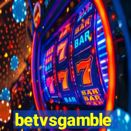 betvsgamble