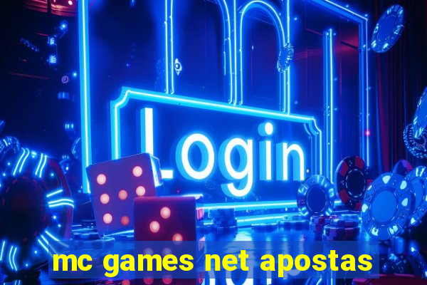 mc games net apostas