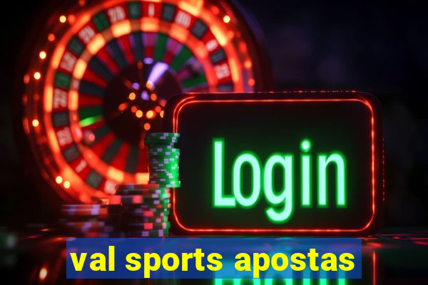 val sports apostas