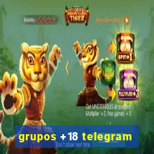 grupos +18 telegram