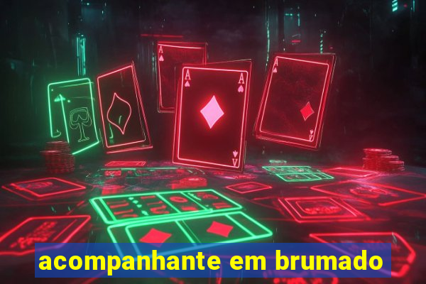 acompanhante em brumado