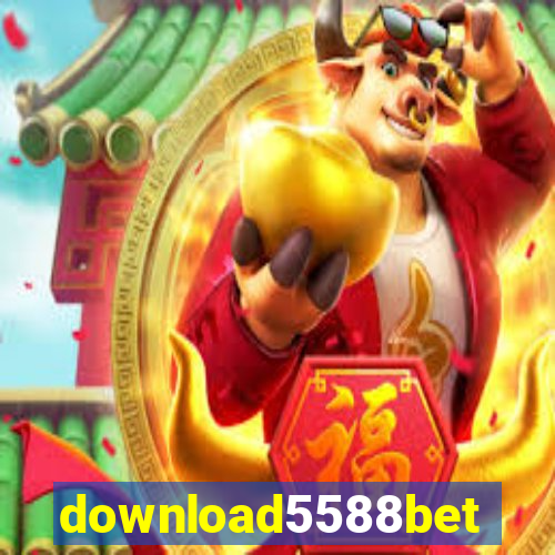 download5588bet