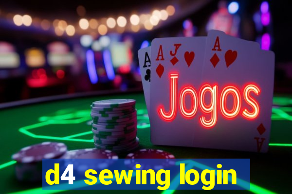 d4 sewing login