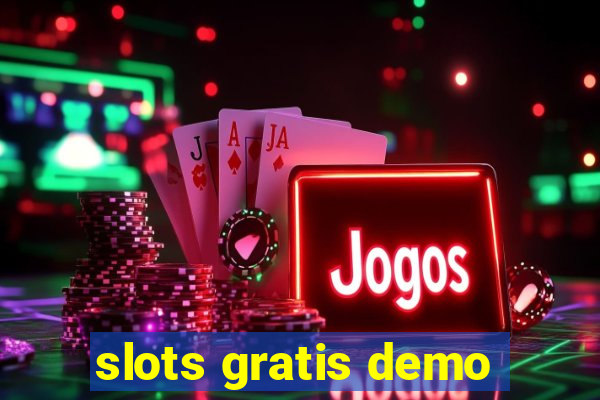 slots gratis demo