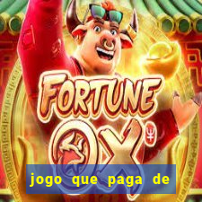 jogo que paga de verdade no pix sem depositar nada