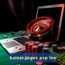 baixar jogos psp iso