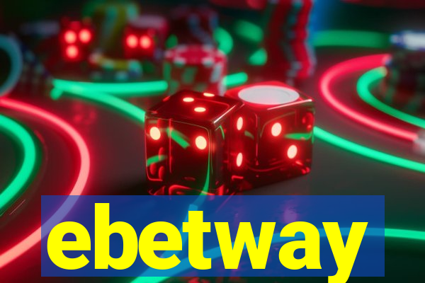 ebetway