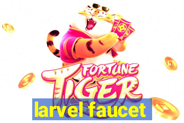 larvel faucet