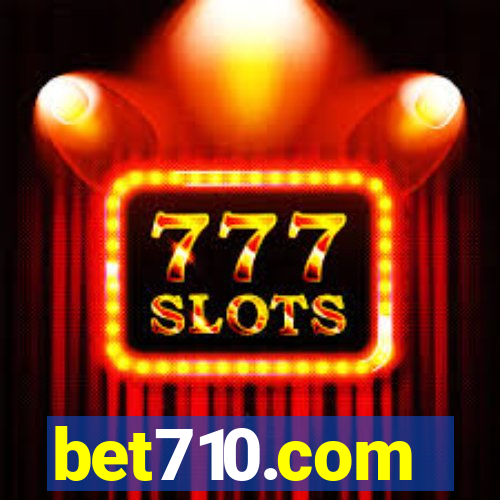 bet710.com