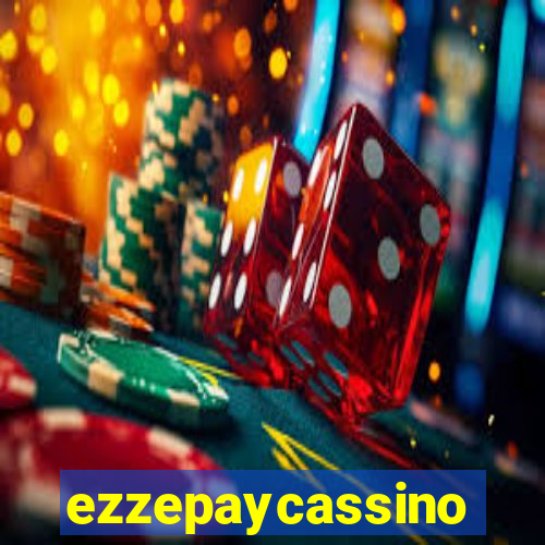 ezzepaycassino