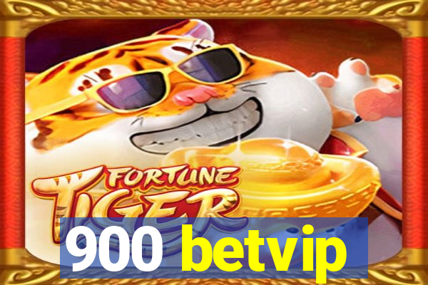 900 betvip