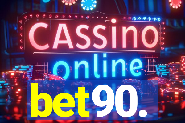 bet90.