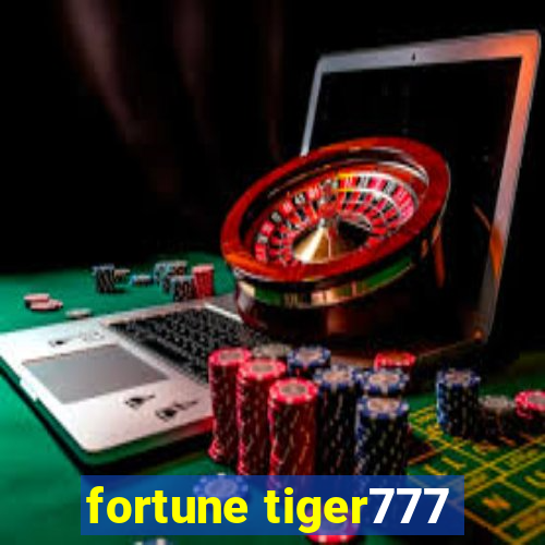 fortune tiger777