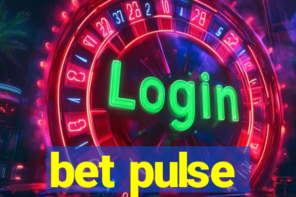 bet pulse