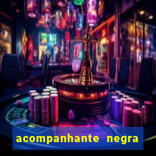 acompanhante negra porto alegre